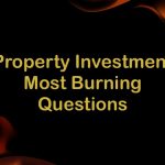 property investment most burning questions